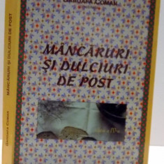 MANCARURI SI DULCIURI DE POST de GAROAFA COMAN , 2001