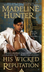 His Wicked Reputation, Paperback/Madeline Hunter foto
