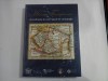HISTORIA TRANSYLVANIAE - Transilvania in cinci secole de cartografie