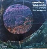 Disc Vinil Berlioz- Orchestra Concertelor &bdquo;Lamoureux&ldquo; din Paris-Dirijor Igor Mark&eacute;vitch* - Simfonia Fantastică -Electrecord ECE 0225
