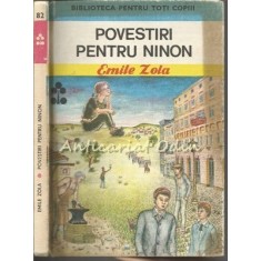 Povestiri Pentru Ninon - Emile Zola