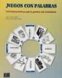 Juegos con palabras | Gl&ograve;ria L&oacute;pez Llebot, Mar&iacute;a Rosa L&oacute;pez Llebot, Edinumen