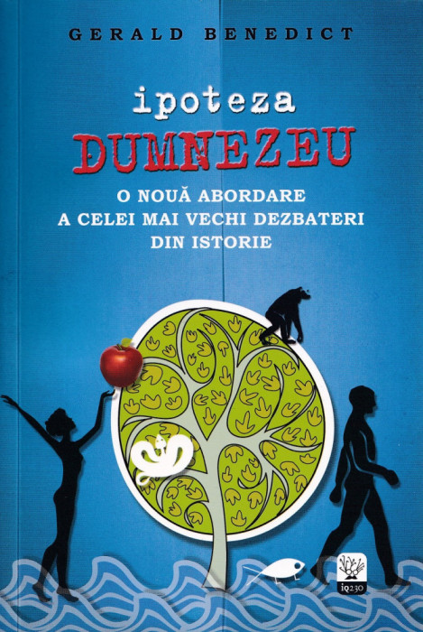 Ipoteza Dumnezeu - Gerard Benedict