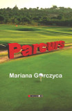 Parcurs - Paperback brosat - Mariana Gorczyca - Eikon