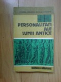 A2 99 PERSONALITATI ALE LUMII ANTICE - I. SARAMBEI, N. SARAMBEI