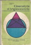 Geometrie si trigonometrie, manual pentru anul I liceu (1974) - Laura Constantinescu