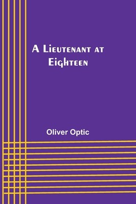 A Lieutenant at Eighteen foto