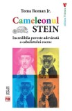 Cameleonul Stein Toma Roman Jr. Carti Non-fictiune Paperback brosat Vremea