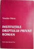 Institutiile Dreptului Privat Roman - Teodor Mara (Sublinieri) - Carte Drept
