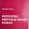 Institutiile dreptului privat roman &ndash; Teodor Mara (numeroase sublinieri)