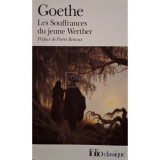 Goethe - Les Souffrances du jeune Werther (Editia: 2004)