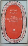Tudor Vianu - Arta prozatorilor rom&acirc;ni