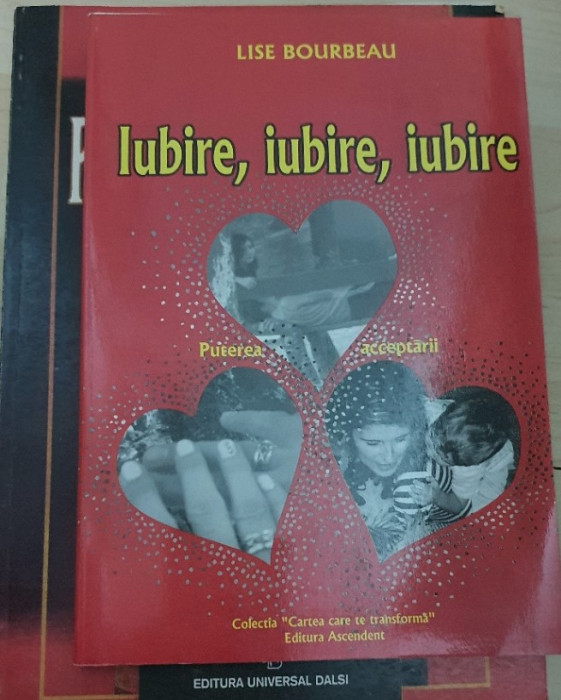 Iubire, Iubire, Iubire Lise Bourbeau