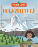 Noua Zeelanda. Volumul 32. Tarile lumii