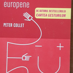 CARTEA GESTURILOR EUROPENE - PETER COLLET