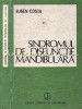 Sindromul De Disfunctie Mandibulara - Eugen Costa | Carte Medicina | Editura Stiintifica Si Enciclopedica | 1987