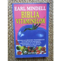 BIBLIA VITAMINELOR de EARL MINDELL 1991