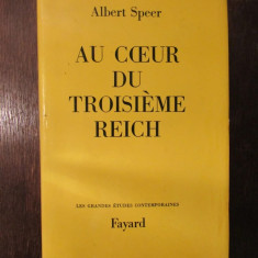 Albert Speer - Au coeur du Troisieme Reich (1971, editie cartonata)