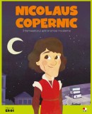 Cumpara ieftin Volumul 56. MICII EROI. Nicolaus Copernic