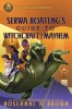 Rick Riordan Presents: Serwa Boateng&#039;s Guide to Witchcraft and Mayhem