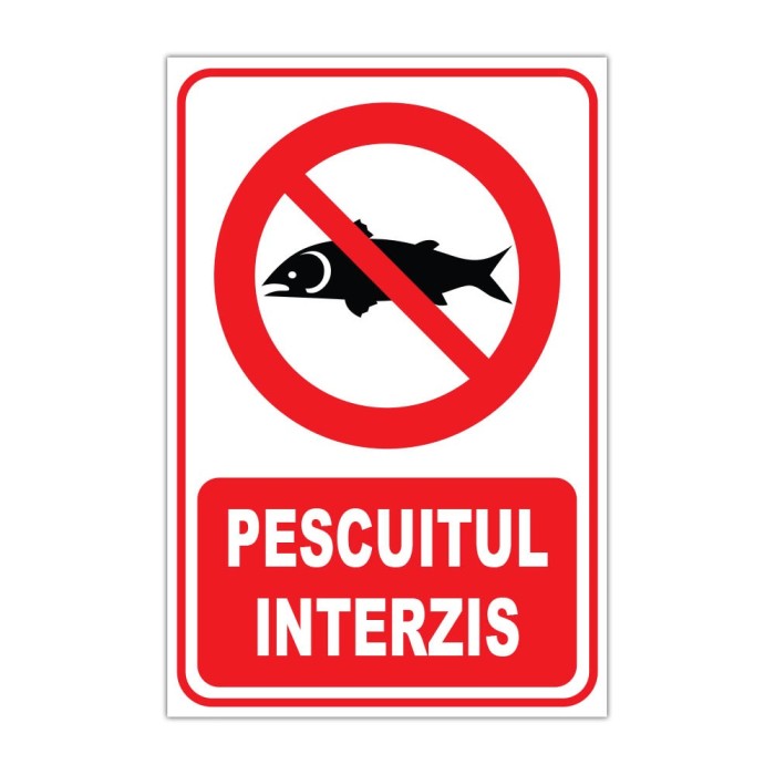 Indicator &bdquo;Pescuitul Interzis&rdquo;