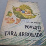 Cumpara ieftin POVESTI DIN TARA ARBORADO-STEFAN MITROI
