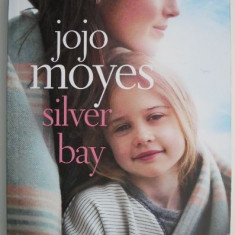 Silver Bay – Jojo Moyes