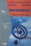 Cumpara ieftin Matematica M3. Manual clasa a XII-a/Petre Nachila, Catalin Nachila