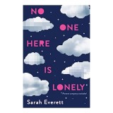 No One Here Is Lonely