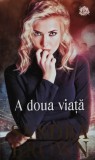 Cumpara ieftin Carte A Doua Viata Sandra Brown 2019 Brosata Editura Litera Romane Dragoste Autori Straini