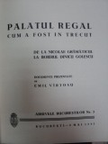 Palatul regal cum a fost in trecut Emil Vartosu - Bucureti, 1937