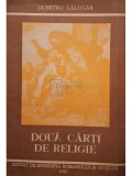 Dumitru Calugar - Sapte carti de Religie (Editia: 1990)