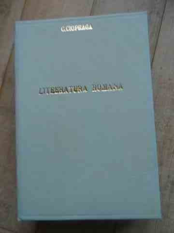 Literatura Romana Intre 1900 Si 1918 - Const. Ciopraga ,527258