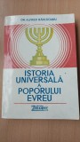 ISTORIA UNIVERSALA A POPORULUI EVREU - dr. ALFRED HARLAOANU