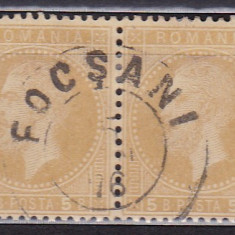 ROMANIA 1872 LP 38 c CAROL I PARIS VALOAREA 5 BNI PERECHE STAMPILA FOCSANI 1876