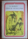 Nicolae Filimon - Ciocoii vechi si noi, 1963