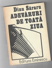 Adevaruri de toata ziua, Dinu Sararu foto