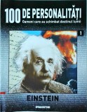 Cumpara ieftin 100 de personalitati. Oameni care au schimbat destinul lumii. Einstein, numarul