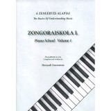 A zene&eacute;rt&eacute;s alapjai - Zongoraiskola I. - Hunyadi Zsuzsanna