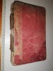 BIBLIE VECHE 1907 VECHIUL TESTAMENT / NOUL TESTAMENT