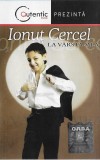 Casetă audio Ionuț Cercel &lrm;&ndash; La V&acirc;rsta Mea, Casete audio, Folk