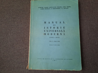Dumitru Almas Manual de istorie universala moderna Dumitru Almas VOL I 1642-1918 foto