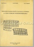 Cumpara ieftin Principii Si Aplicatii In Calculul Automat Al Structurilor Termodeformabile