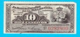 Bancnotă Cuba (pick 52) 10 Centavos 1897 XF+ serie: 0282800 Banco Espa&ntilde;ol de la Isla de Cuba