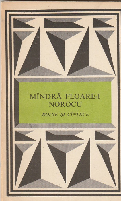 I. FILIPCIUC - MANDRA FLOARE-I NOROCU ( DOINE SI CANTECE )