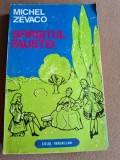 SFARSITUL FAUSTEI DE MICHAEL ZEVACO , BUCURESTI 1993