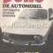 Pene De Automobil. Simptomatica, Depistare, Remediere - V. Parizescu