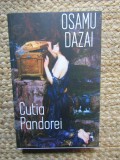 Cutia Pandorei Osamu Dazai Editura Alice Books 2026 Necartonata Foarte Buna Noua Romane Beletristica