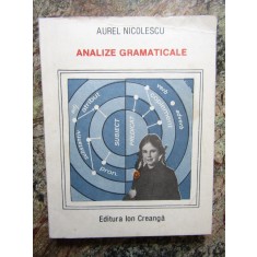 Analize gramaticale - Aurel Nicolescu * Editia a IV-a 1990