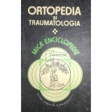 Andrei Voinea - Ortopedia si traumatologia - Mica enciclopedie (Editia: 1987)